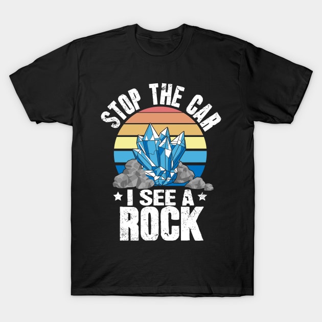 Stop The Car I See A Rock T-Shirt by captainmood